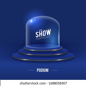 Round Podium with Glass Dome. Scene, pedestal and 3D platform. Advertising, award and win design. Show and sale background. Realistic presentation mockup. Blue and gold.