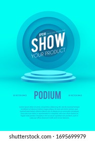 Round Podium. Scene, pedestal and 3D platform with circle banner. Advertising, award and win design. Show and sale background. Realistic presentation mockup.