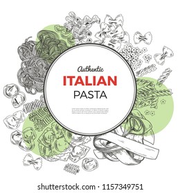 Round poster with hand drawn pasta. Vintage sketch vector illustration. Restaurant menu design.