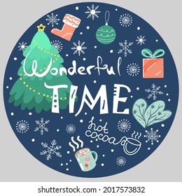 Round print Christmas, great time, lettering hot cocoa, cup of cocoa, сhristmas sock, Christmas tree, snowfall, snowflakes, Christmas tree, Christmas tree decorations, mood, garland