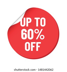 round red discount sticker. bent label isolated on white background. discount up to 60 percent off. illustration for promo advertising discounts