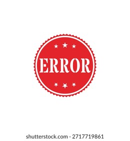 Icono de sello de goma de error rojo redondo con estrellas aisladas