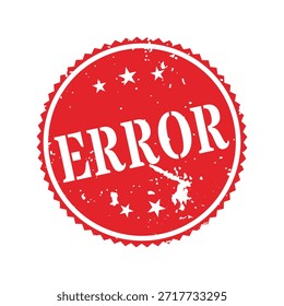 Sello de goma de error rojo redondo con grunge de borde de diente de sierra