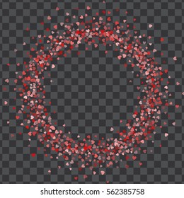 Round red frame or border of transparent scatter hearts. Design element for festive banner, greeting card, postcard, wedding invitation, Valentines day and save the date card. Vector illustration.
