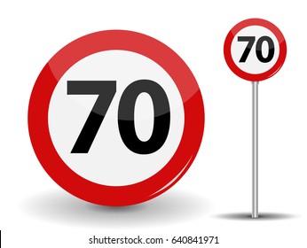 Round Red Road Sign: Speed limit 70 kilometers per hour. Vector Illustration. EPS10