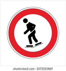 Round red and white prohibition sign forbidding ice skating on a designated area, promoting safety and regulation.