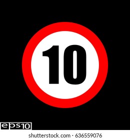 Round road speed limiter 10 sign - vector illustration
