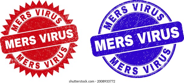 Round and rosette MERS VIRUS watermarks. Flat vector distress watermarks with MERS VIRUS phrase inside round and sharp rosette shape, in red and blue colors. Watermarks with grunge surface,