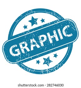 Round rubber stamp with word GRAPHIC and stars, isolated on white