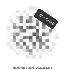 Rundförmige Pixelquerschnitt-Mosaikstruktur mit Inschrift zensiert. Graue Zensurunschärfe-Effekt-Muster, die verbotene Inhalte verbergen. Kindersicherung, nur für Erwachsene, Privatsphäre-Konzept. Vektorgrafik