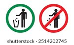 Round sign prohibiting littering. Keep clean icon, sticker or poster. Do not litter sign. Pictogram of man, throwing garbage in bin. flat vector illustration