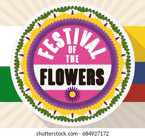 Round silleta made with flowers, Colombia and Medellin flags at both sides in flat style and long shadow to celebrate Festival of the Flowers.