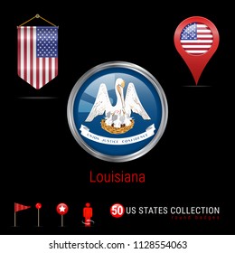 Round Silver Badge with Louisiana US State Flag. Glossy Button Flag of Louisiana. Round Icon of Louisiana with Metal Frame. Pennant Flag of USA. Map Pointer - USA. Map Navigation Elements. Vector Art.