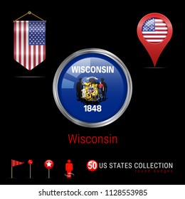 Round Silver Badge with Wisconsin US State Flag. Glossy Button Flag of Wisconsin. Round Icon of Wisconsin with Metal Frame. Pennant Flag of USA. Map Pointer - USA. Map Navigation Elements. Vector Art.