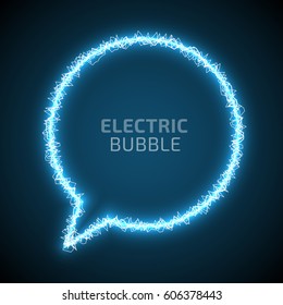 Round speech bubble by electric discharge on blue background