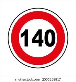 Round speed limit road sign indicating maximum speed of 140 kilometers or miles per hour.