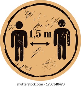 Round stamp with distance between people vector icon on craft background in old style. Social distance: the arrow shows the distance between people 1.5 meters. Anti coronavirus measures, COVID-19. ico