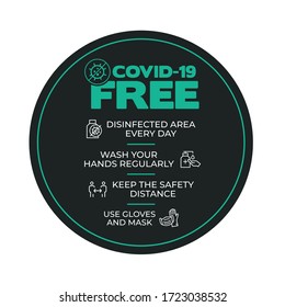 Round sticker for disinfected areas of coronavirus. Covid-19 free zone. Signs for shops, stores, hairdressers, establishments, bars, restaurants ...