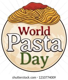 Round sticker with a globe inside of it and delicious spaghetti in the top to celebrate World Pasta Day.