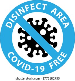  Round Symbol For Disinfected Areas Of Covid-19. Covid Free Zone.Vector Eps10