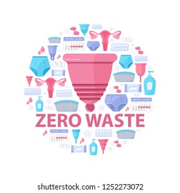 Round template with main element Menstrual cup. Zero waste theme. Illustration for banner feminine hygiene, gynecology, periods. Sanitary cups, panties, organs. Colored flat icons, vector design.