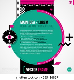 Round text frame in weird geometric style with abstract shapes and flashy colors. EPS10 vector template