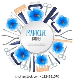 Round vector banner design with realistic manicure equipment. Mesh gradient object of scissors,nail file,polish,brush,cuticle nipper,orangewood stick. Nail care salon label. Vector illustration.