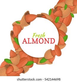 Round white frame on almonds nut diagonal composition background. Vector card illustration. Nuts frame, almonds fruit in the shell, whole, shelled, leaves for packaging design of healthy food, menu