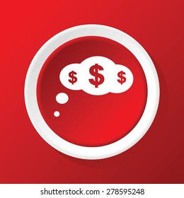 Round white icon with image of thought bubble and dollar inside, on red background