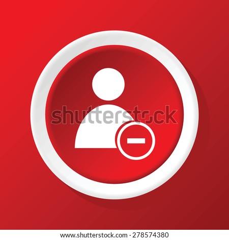 Round white icon with image of user image and minus, on red background