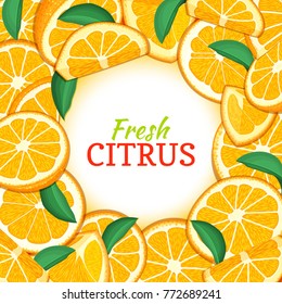 Round white label on citrus orange fruit background. Vector card illustration. Tropical fresh, juicy oranges fruit frame peeled piece of half slice for design of food packaging juice breakfast, detox