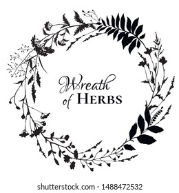 Round wreath with black silhouettes of meadow herbs. Floral frame design. Wild grass. Vector illustration.