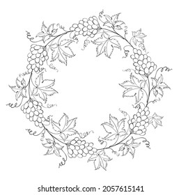 Round wreath of grapes in black and white. Frame made of grapes berries and leaves.