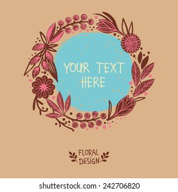Round wreath with place for your text. Vector illustration