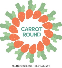 Round wreath of simple cartoon carrots with green leaves surrounding text "carrot round" on white background, vector style concept of healthy food and nature