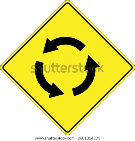 Roundabout ahead warning road sign in yellow diamond for traffic navigation.