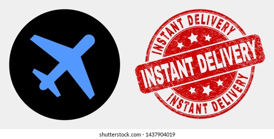 Rounded airplane icon and Instant Delivery seal stamp. Red rounded grunge seal stamp with Instant Delivery text. Blue airplane icon on black circle. Vector combination for airplane in flat style.