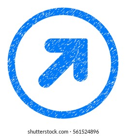 Rounded Arrow Up Right rubber seal stamp watermark. Icon symbol inside circle with grunge design and dust texture. Unclean vector blue emblem.