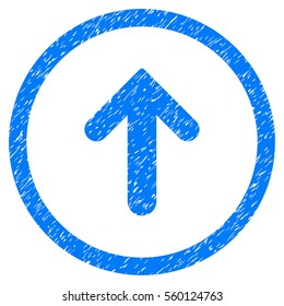 Rounded Arrow Up rubber seal stamp watermark. Icon symbol inside circle with grunge design and unclean texture. Unclean vector blue sign.