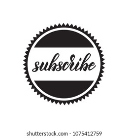 Rounded badge with a word Subscribe. Vector illustration.