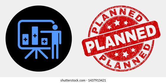 Rounded bar chart presentation icon and Planned seal stamp. Red rounded scratched seal with Planned text. Blue bar chart presentation icon on black circle.