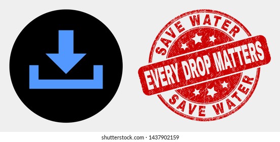 Rounded download icon and Save Water Every Drop Matters seal. Red rounded textured seal stamp with Save Water Every Drop Matters text. Blue download icon on black circle.