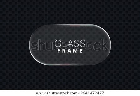 Rounded glass frame with colorful reflections for design element. Liquid glass. Glass screen or panel effect for modern interface. Vector graphics.