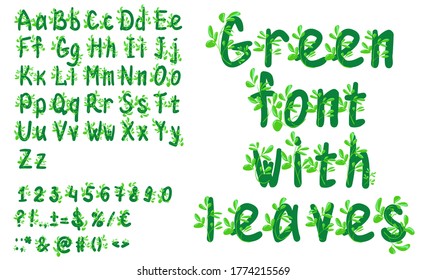 Rounded handwritten vector font and alphabet with green leaves. Letters, numbers, symbols, punctuation. Uppercase and lowercase letters. Natural, eco-friendly font for your design, logo, packaging. 