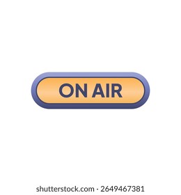 A rounded, horizontal "ON AIR" sign glows orange with dark blue text and border, centered against a stark white background, creating a simple, direct ambiance.