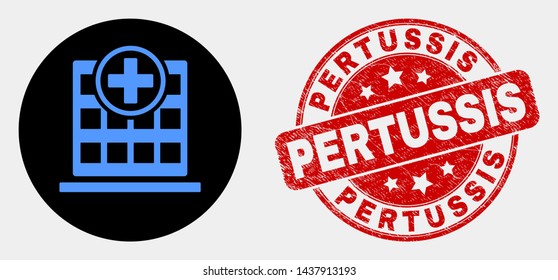Rounded hospital building icon and Pertussis watermark. Red rounded grunge watermark with Pertussis caption. Blue hospital building icon on black circle.