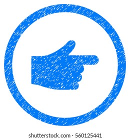 Rounded Index Hand rubber seal stamp watermark. Icon symbol inside circle with grunge design and dirty texture. Unclean vector blue emblem.