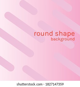 Rounded Shape Background. Colorful Background Illustration Template. Beautiful Rounded Vector.