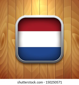 Rounded Square Dutch Flag Icon on Wood Texture. Vector Illustration.