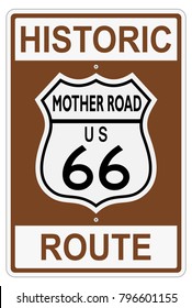 Route 66 old historic traffic sign Mother Road in USA America on white isolated background